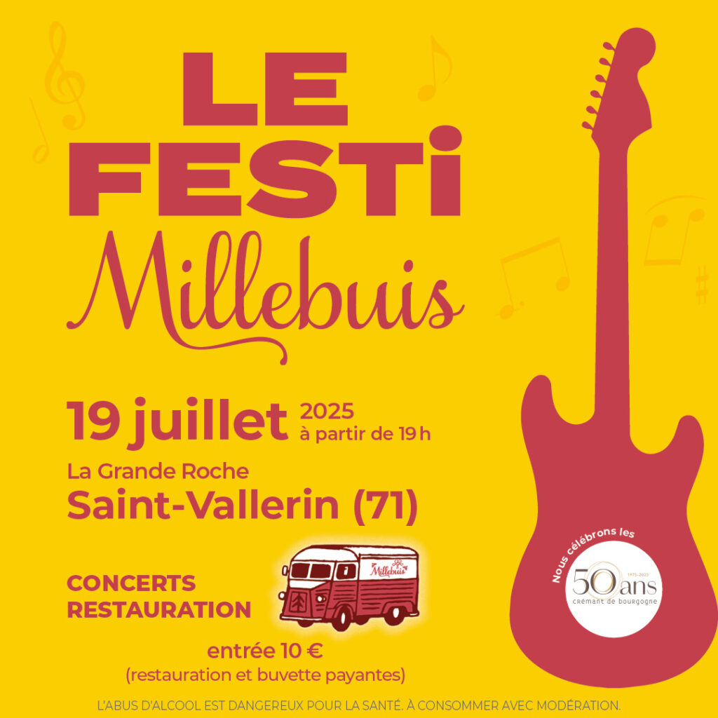 LE FESTI MILLEBUIS EN CÔTE CHALONNAISE